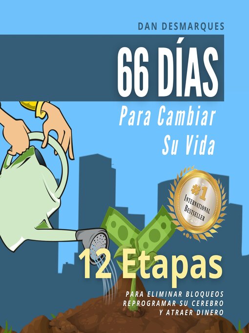 Title details for 66 Días Para Cambiar Su Vida by Dan Desmarques - Available